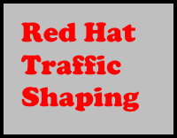 Red Hat Traffic Shaping
